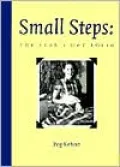 Small Steps: The Year I Got Polio