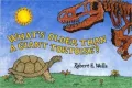 What's Older Than a Giant Tortoise?
