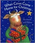 Book cover of When Cows Come Home for Christmas