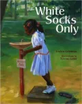 White Socks Only