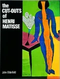 The Cut-Outs of Henri Matisse
