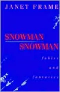 Snowman Snowman; Fables and Fantasies