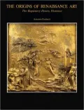 The Origins of Renaissance Art: The Baptistery Doors, Florence