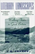 Literary Landscapes: Walking Tours in Great Britain and Ireland