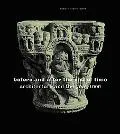 Before and After the End of Time Architecture and the Year 1000