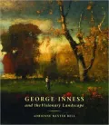 George Innes and the Visionary Landscape