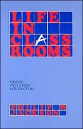 Life in Classrooms
