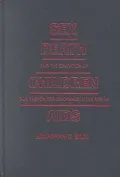 Sex, Death, and the Education of Children