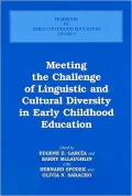 Meeting the Challenge of Linguistic and Cultural Diversity in Early Childhood Education