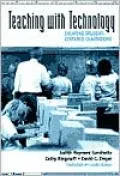 Teaching With Technology: Creating Student-Centered Classrooms
