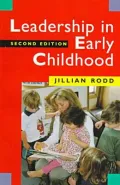 Leadership In Early Childhood, 2nd Edition