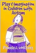 Play and Imagination in Children with Autism