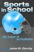 Sports in School The Future of an Institution