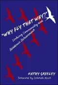 Why Fly That Way? Linking Community and Academic Achievement