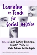 Learning to Teach for Social Justice