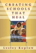 Creating Schools That Heal