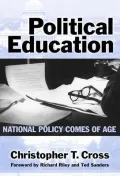 Political Education National Policy Comes of Age