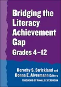 Bridging the Literacy Achievement Gap, Grades 4-12