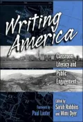 Writing America: Clasroom Literacy and Public Engagement