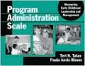 Program Administration Scale: Measuring Early Childhood Leadership and Management