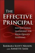 The Effective Principal: Instructional Leadership for High-Quality Learning