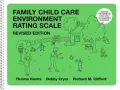 Family Child Care Environment Rating Scale-Revised Edition (FCCERS-R)