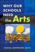 Why Our Schools Need the Arts