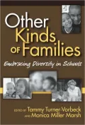 Other Kinds of Families: Embracing Diversity in Schools