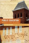 Public Education--America's Civil Religion: A Social Story