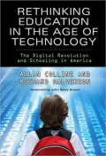 Rethinking Education in the Age of Technology: The Digital Revolution and Schooling in America