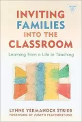 Inviting Families Into the Classroom