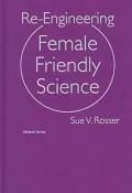 Re-Engineering Female Friendly Science