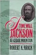 Stonewall Jackson at Cedar Mountain