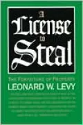 A License to Steal; The Forfeiture of Property