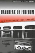 Daybreak of Freedom: The Montgomery Bus Boycott