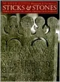 Sticks and Stones: Three Centuries of North Carolina Gravemarkers