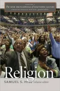 The New Encyclopedia of Southern Culture, Volume 1: Religion