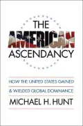 The American ascendancy