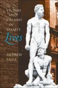 Victims & villains in Vasari's lives