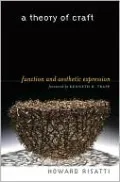 A Theory of Craft: Function and Aesthetic Expression