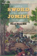 With a Sword in One Hand and Jomini in the Other: The Problem of Military Thought in the Civil War North