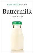 Buttermilk: A Savor the South Cookbook