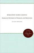 Rereading Doris Lessing: Narrative Patterns of Doubling and Repetition