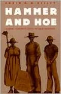 Hammer and Hoe: Alabama Communists During the Great Depression