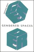 Gendered Spaces