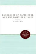 The Emergence of David Duke and the politics of race