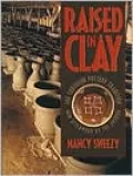 Raised in Clay: The Southern Pottery Tradition