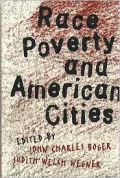 Race, Poverty, and American Cities