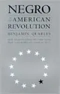 The Negro in the American Revolution