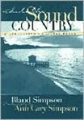 Into the Sound Country: A Carolinian's Coastal Plain